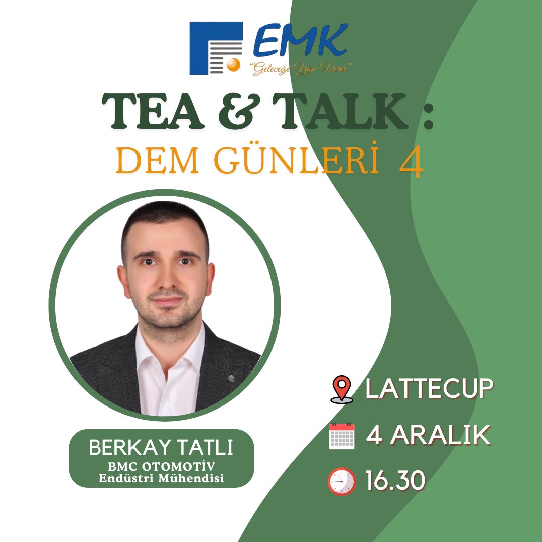 sakaryaemk's tweet photo. "Tea &amp; Talk: DEM Günleri" etkinliğimize kaldığımız yerden devam ediyoruz. 🤩

Bu haftaki konuğumuz Sakarya Üniversitesi Endüstri Mühendisliği bölümü mezunu Berkay Tatlı.

📍 LatteCup
🗓️ 4 Aralık Çarşamba
⏰ 16.30

https://t.co/FYEMhMkzf8 https://t.co/gBAr9IKbjc