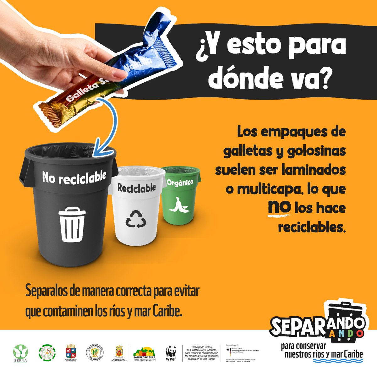 WWF_MAR's tweet photo. Separando ando los empaques de galletas y otras golosinas. Las separo en el contenedor de no reciclables y así evito que contaminen los ríos y el mar Caribe. Visita https://t.co/heQXXxKbji para más información. #SeparandoAndo
#SeparandoAndo en Choloma
#SeparandoAndo en Puerto Cortés
#SeparandoAndo en El Progreso
#SeparandoAndo en San Pedro Sula
@sernaHN @MuniDeSPS