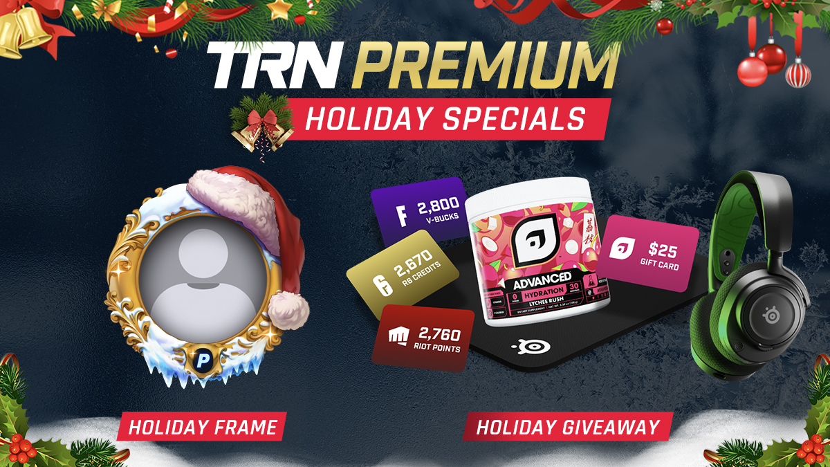 Our Huge Holiday Giveaway is Live! 🎅🎁

62 prizes are up for grabs, featuring loot from <a href="/SteelSeries/">SteelSeries</a> and <a href="/ADVANCEDgg/">ADVANCED®</a>!

Join the giveaway: go.tracker.gg/winter-2024-x

All new and existing TRN Premium members will be automatically entered.

Premium is also on sale for just $2p/m!