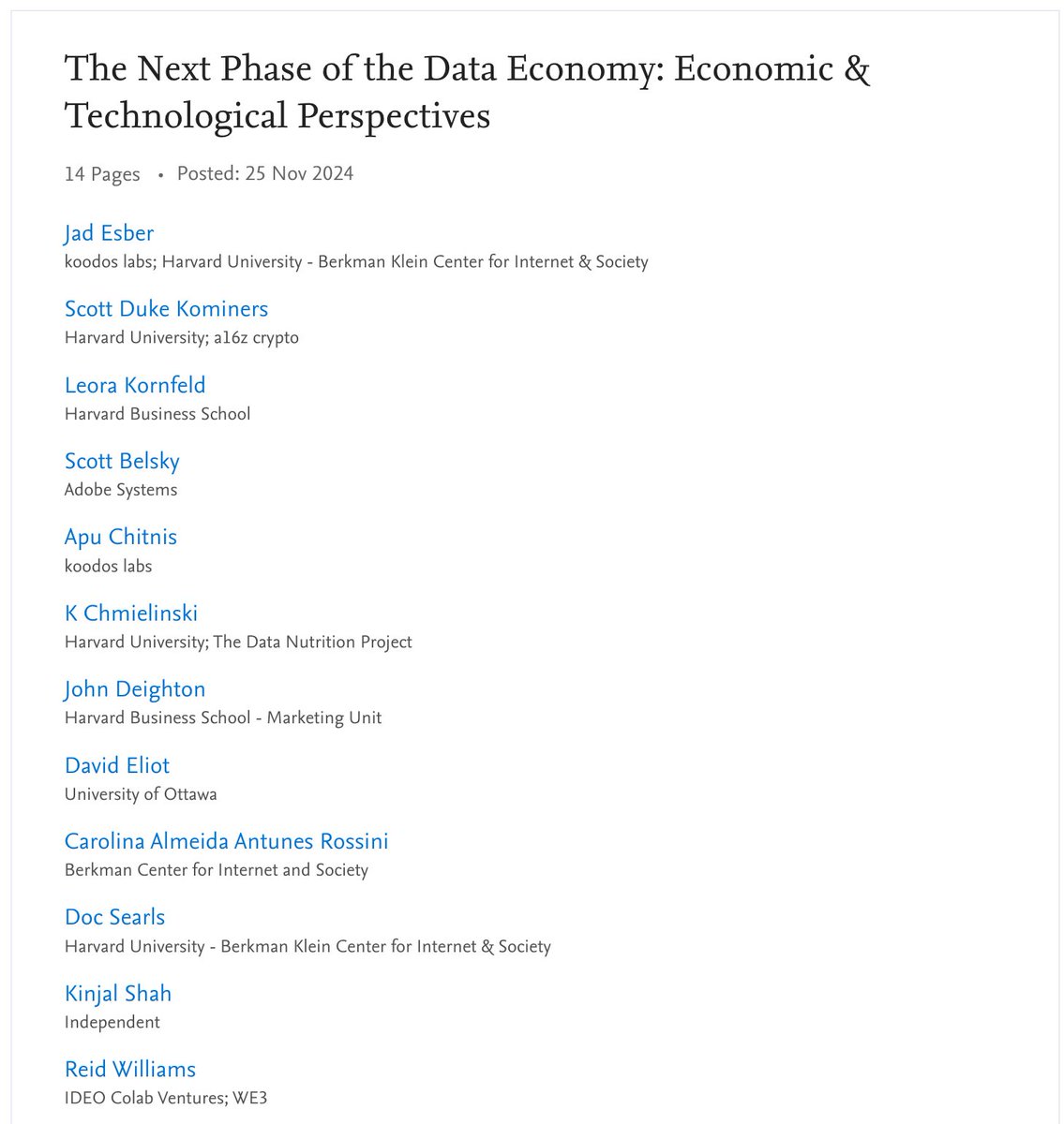 Our pre-publication paper is out! The Next Phase of the Data Economy: Economic &amp; Technological Perspectives co-authored with some amazing people: 
<a href="/skominers/">Scott Kominers</a>, <a href="/LK617/">Leora Kornfeld</a>, <a href="/HBSmktg/">John Deighton</a>, <a href="/scottbelsky/">scott belsky</a>, <a href="/apuchitnis/">apuchitnis</a>, <a href="/_kinjalbshah/">Kinjal Shah</a>, <a href="/_reidw_/">Reid Williams</a>, <a href="/dsearls/">Doc Searls</a>, <a href="/kaschm/">k chmielinski</a>, <a href="/carolinarossini/">Carolina Rossini, LLM, MBA, JD</a>, <a href="/DavidEliot_13/">David Eliot</a>