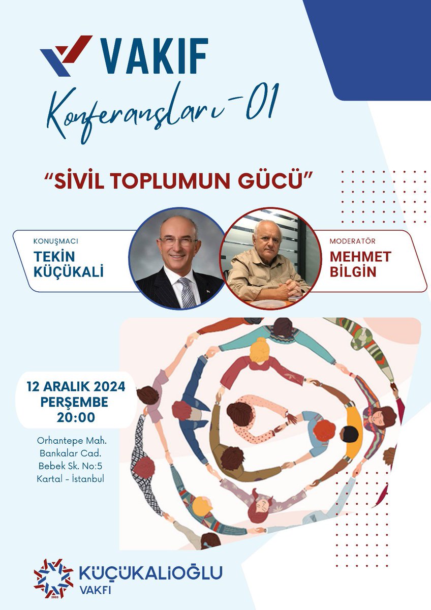 12 Aralık Perşembe akşamı vakıf merkezimizde saygıdeğer akademisyen Dr. Mehmet Bilgin hocamızın moderatörlüğünde, Türk Kızılay eski Genel Başkanı sevgili Tekin Küçükali’nin SİVİL TOPLUMUN GÜCÜ başlıklı konferansını dinleyeceğiz.