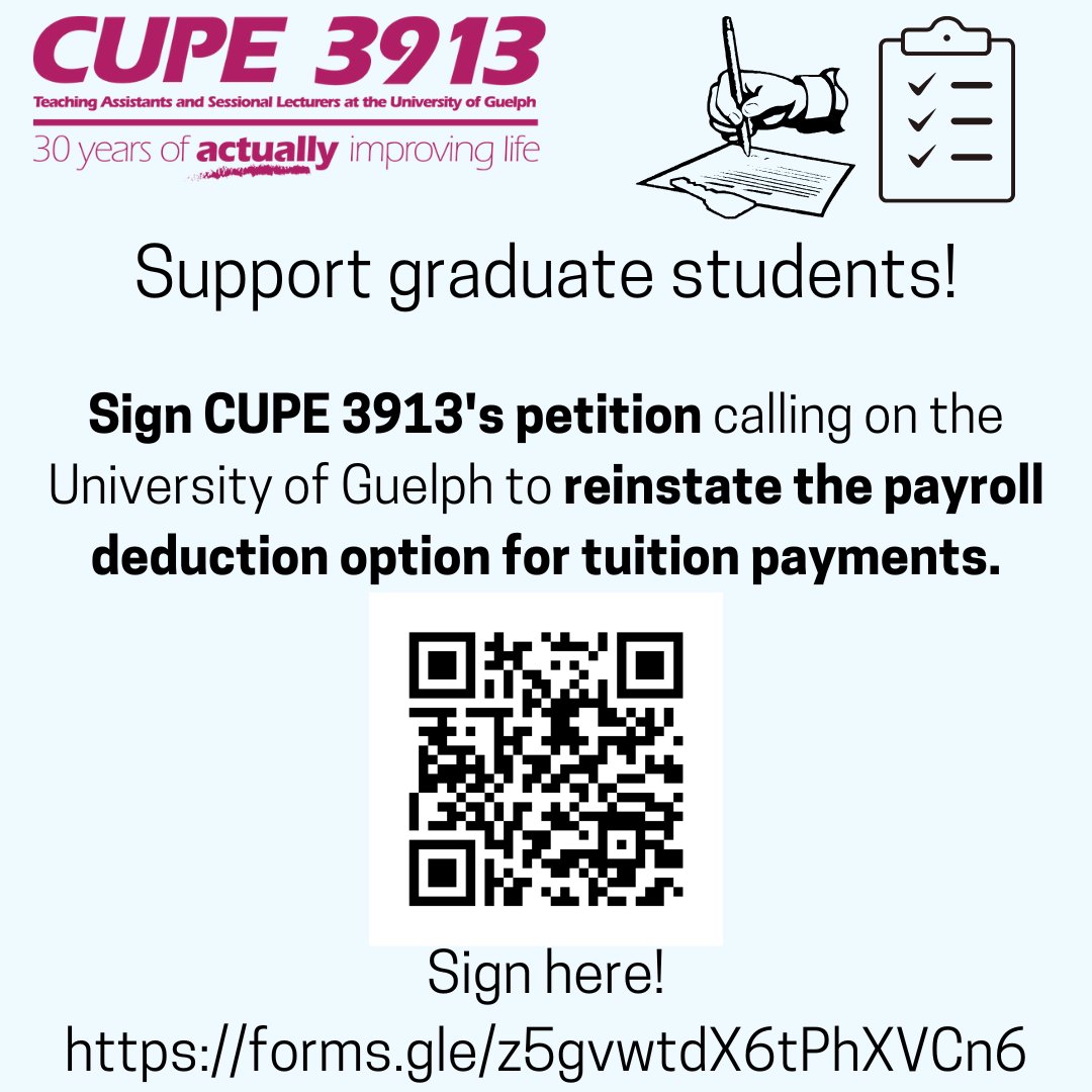 CUPE 3913 (@gryphons3913) on Twitter photo Please sign CUPE 3913's petition calling on the University of Guelph to reinstate the payroll deduction method for graduate student tuition payment. Read the full petition here: forms.gle/z5gvwtdX6tPhXV… Please sign CUPE 3913's petition calling on the University of Guelph to reinstate the payroll deduction method for graduate student tuition payment. Read the full petition here: forms.gle/z5gvwtdX6tPhXV…