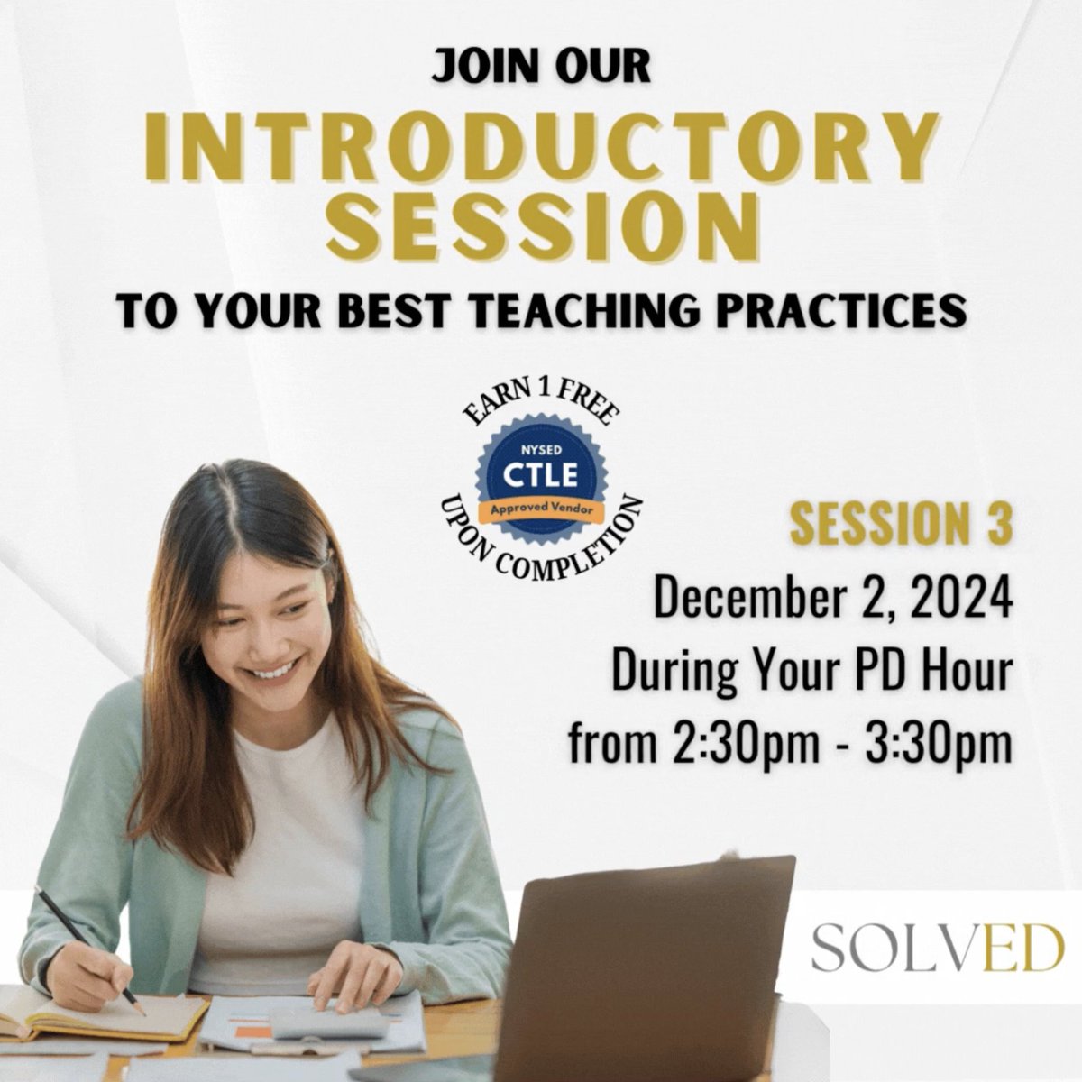 Ready to transform your teaching practice? Join us for Session 3 of our CTLE-approved introductory series!
Mark your calendar: December 2, 2024 📷 2:30 PM - 3:30 PM (during PD hour)
Key benefits:
Earn 1 FREE CTLE credit
Learn proven teaching strategies
Enhance your classroom