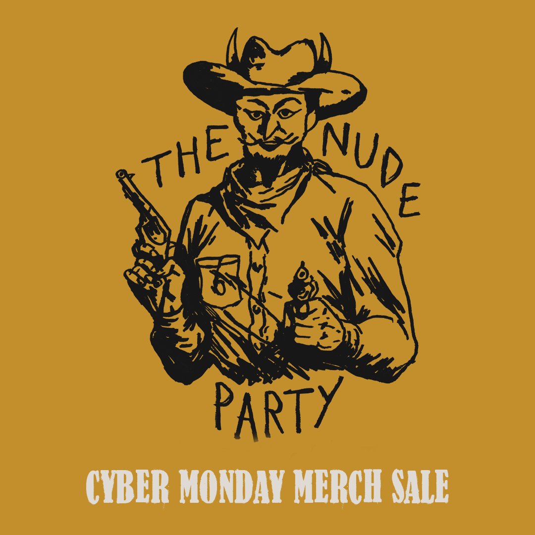 The Nude Party (@thenudeparty) on Twitter photo CYBER MONDAY Merch Sale! Up to 60% off select items at our <a href="/hellomerch/">Hello Merch</a> store. Head to 10atoms.com/TNPmerch to get yourself a deal.
🎨 James Concannon CYBER MONDAY Merch Sale! Up to 60% off select items at our <a href="/hellomerch/">Hello Merch</a> store. Head to 10atoms.com/TNPmerch to get yourself a deal.
🎨 James Concannon