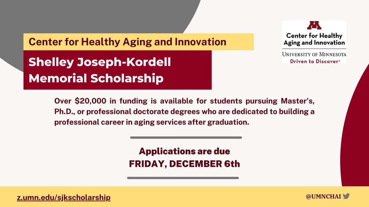 Center for Healthy Aging and Innovation (@umnchai) on Twitter photo The Shelley Joseph-Kordell Memorial Scholarship offers $20,000+ in funding for Master’s, Ph.D., & professional doctorate students advancing the field of aging.
⏳ Apply by Dec. 6: z.umn.edu/sjkscholarship
<a href="/asigumn/">ASIG UMN</a> <a href="/UMNews/">University of Minnesota</a> <a href="/PublicHealthUMN/">UMN School of Public Health</a>
#ScholarshipOpportunity #AgingServices The Shelley Joseph-Kordell Memorial Scholarship offers $20,000+ in funding for Master’s, Ph.D., & professional doctorate students advancing the field of aging.
⏳ Apply by Dec. 6: z.umn.edu/sjkscholarship
<a href="/asigumn/">ASIG UMN</a> <a href="/UMNews/">University of Minnesota</a> <a href="/PublicHealthUMN/">UMN School of Public Health</a>
#ScholarshipOpportunity #AgingServices