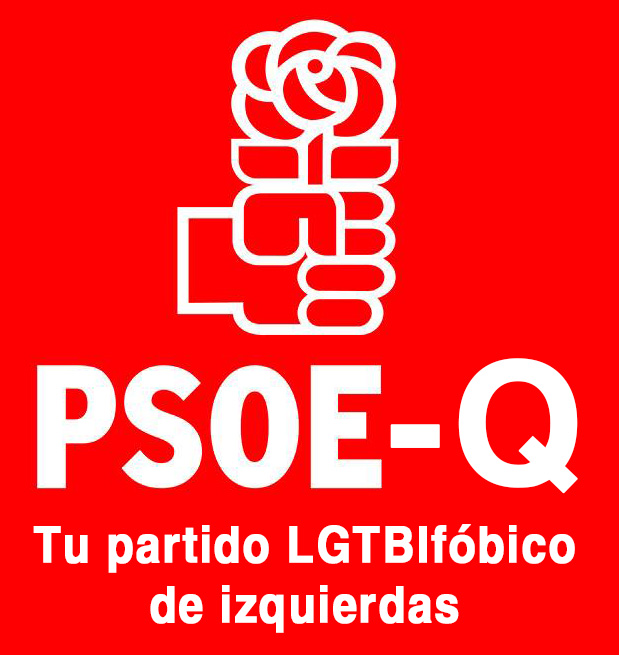En el PSOE los únicos capullos que caben son los suyos,
PSOE-Q tu partido LGTBIfóbico de izquierdas.