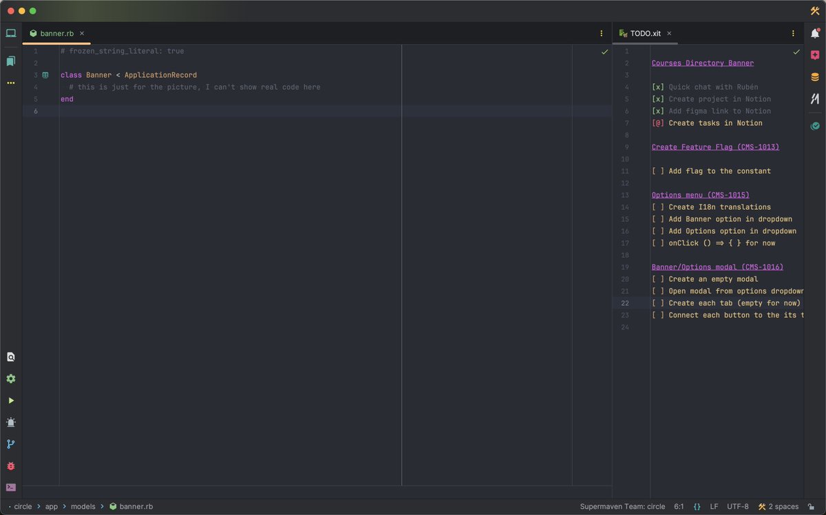 For a while, I’ve been using a .xit  file inside my code editor which is always visible as a “sidebar”, that helps me plan my day and stay focused when I code.

I often stare at the code and forget what I was coding or forget small details of something I wanted to do after this