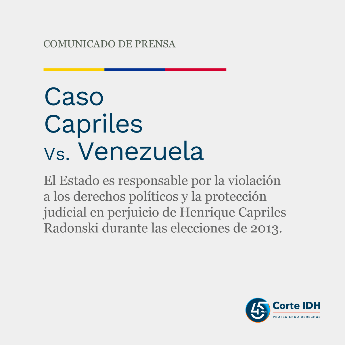 CorteIDH's tweet image. SENTENCIA | 🇻🇪
Venezuela es responsable por la violación a los derechos políticos y la protección judicial en perjuicio de Henrique Capriles Radonski durante las elecciones de 2013
Sentencia➡️: bit.ly/4gfap5g
Comunicado completo➡️: bit.ly/3Zzs7eD
#CorteIDH…