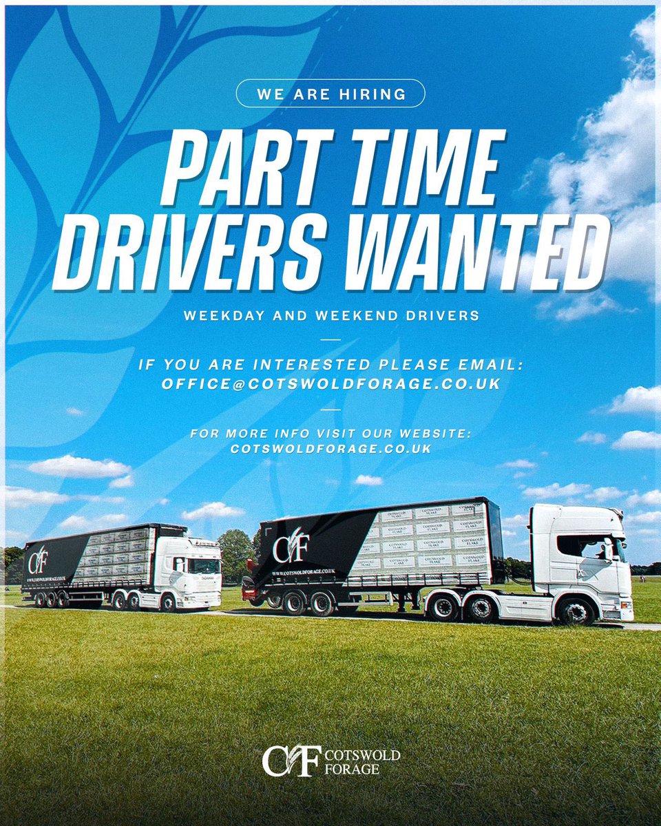 CotswoldForage's tweet image. We’re looking for Part-Time Drivers to join us at Cotswold Forage 🚛

📧 For more details or to apply, email us at: office@cotswoldforage.co.uk

#CotswoldForage #CF #HGVDriver