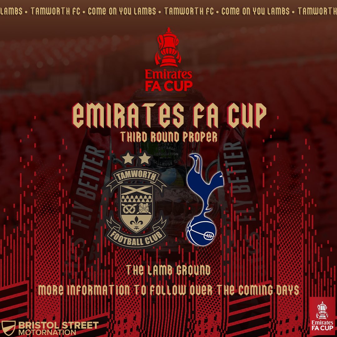 Tamworth Football Club (@tamworthfc) on Twitter photo π³οΈ π§πππ₯π π₯π’π¨π‘π ππ₯ππͺ π³οΈ
π© Tamworth Football Club will host <a href="/SpursOfficial/">Tottenham Hotspur</a> in the @emiratesfacup Third Round
#bristolstreetmotors | #COYL πβ½οΈ π³οΈ π§πππ₯π π₯π’π¨π‘π ππ₯ππͺ π³οΈ
π© Tamworth Football Club will host <a href="/SpursOfficial/">Tottenham Hotspur</a> in the @emiratesfacup Third Round
#bristolstreetmotors | #COYL πβ½οΈ