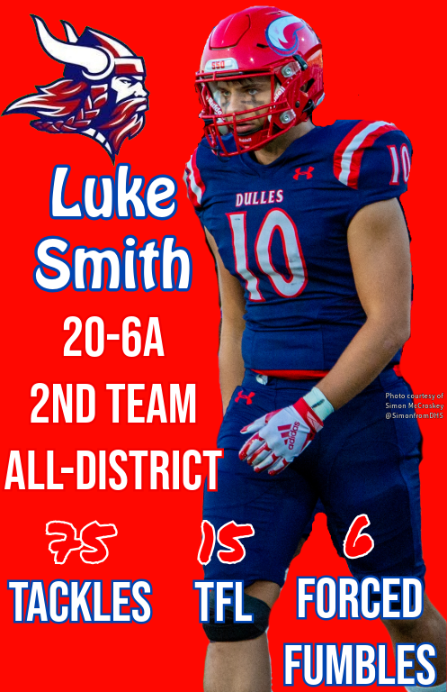 DullesFootball's tweet photo. Congratulations to Luke Smith (@LukeWSmith281) on being selected 2nd-Team All District Inside Linebacker  

#RaiseTheStandard

@DHS_Vikings https://t.co/djz2kdnXXr