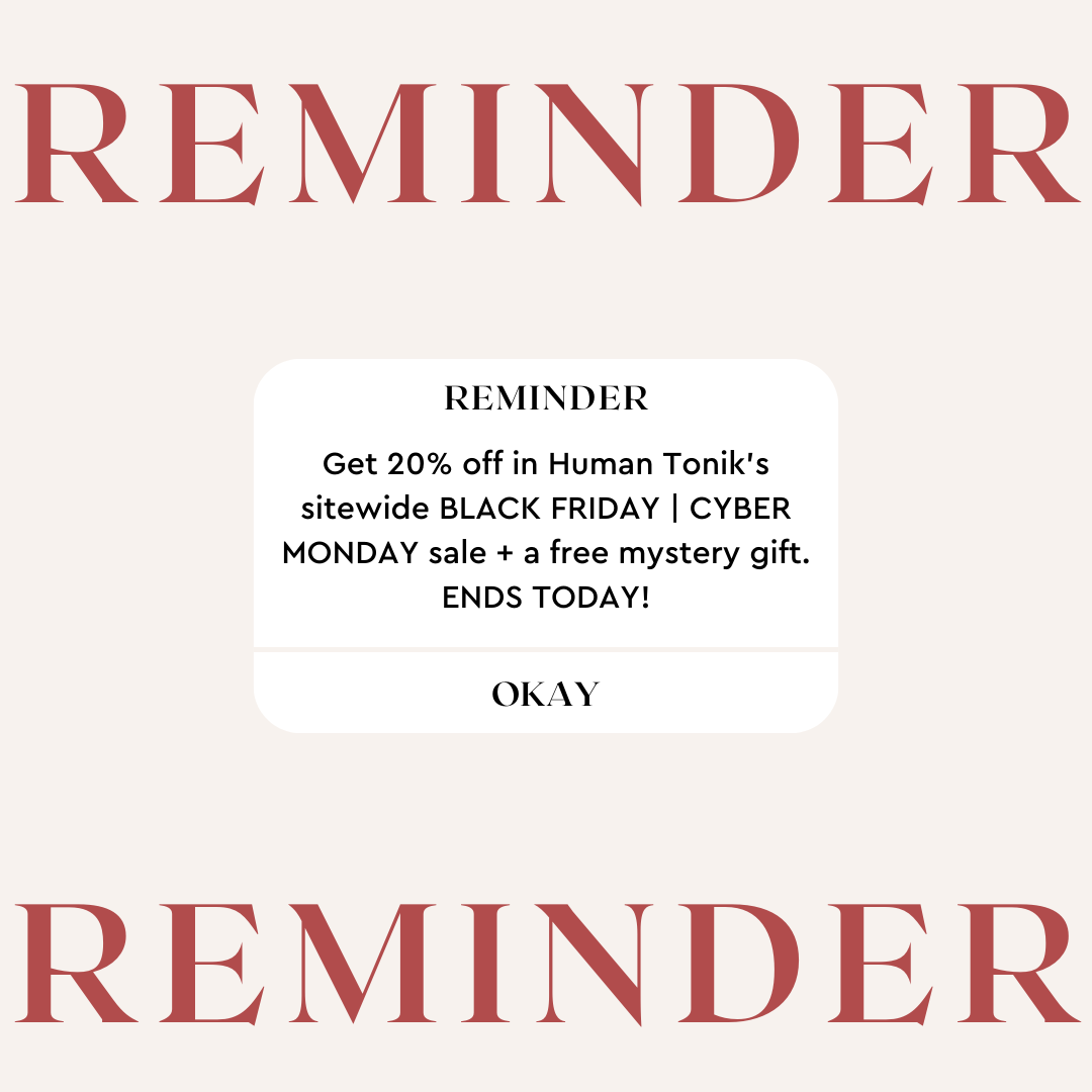 HumanTonik's tweet photo. ⏰ Last Chance! ⏰

Today’s the final day to get 20% OFF with code BFCM2024 – plus a FREE mystery gift with every order! Stock up, save big, and fuel your wellness journey before it’s gone.

🖤 Ends tonight at midnight!

#CyberMonday #LastDay #HumanTonik #BFCM2024 #WellnessDeals https://t.co/RiVlRpoMoG