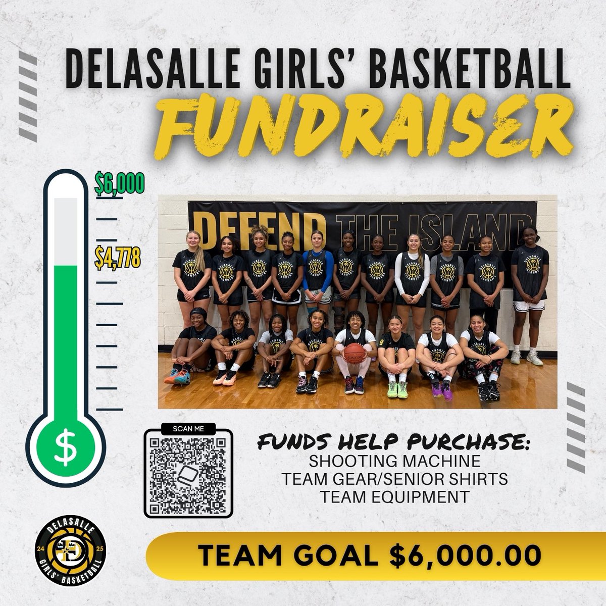 We are officially at 80% of our fundraising goal of $6,000! There are 10 days left &amp; every contribution makes a difference!

Scan the QR Code to view our team’s profile! 

Let’s unite as a community to empower DeLaSalle Girls’ Basketball Program to achieve greatness! 💪