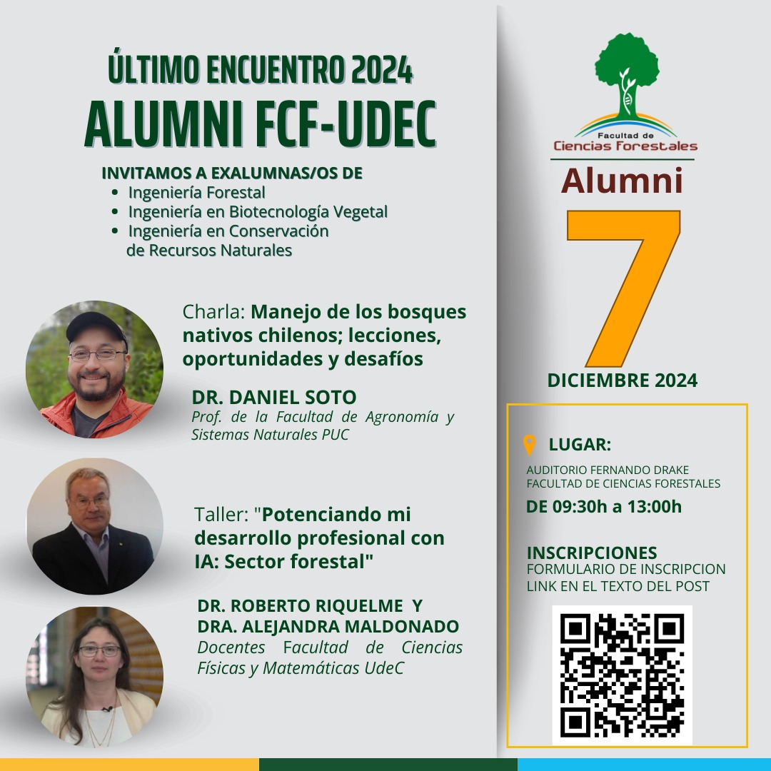 Este sábado realizaremos el último Encuentro Alumni del año, aún estas a tiempo de inscribirte!!!

⏰Horario de 09:30-13.00h, en el auditorio de la Facultad de Ciencias Forestales.
Nos vemos este sábado 7 diciembre... ¡Comparte esta información con tus excompañeros!