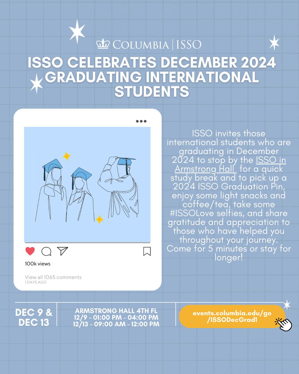 December grads, celebrate your journey with ISSO! Pick up your 2024 Graduation Pin, enjoy coffee/snacks, and snap #ISSOLove selfies. Come for 5 minutes or stay longer! 💙