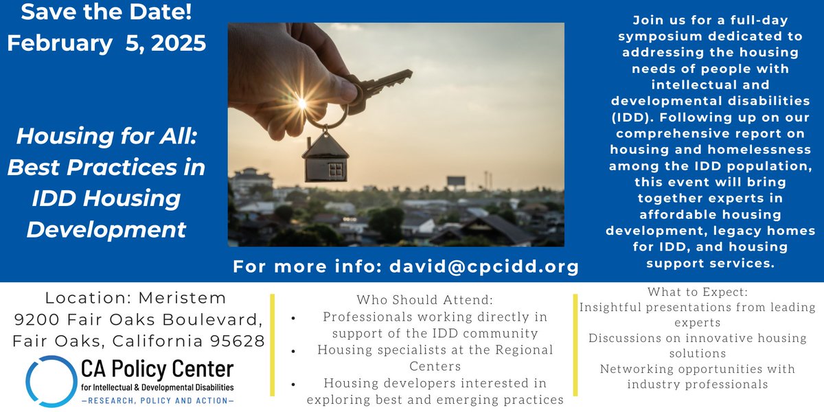 Save the Date!

Housing for All: Best Practices in IDD Housing Development

Date: February 5, 2025 
Time: 9:00 AM - 5:00 PM 

Location: Meristem, 9200 Fair Oaks Boulevard, Fair Oaks, California 95628

#AffordableHousing #AccessibleHousing #DisabilityInclusion #DisabilityRights