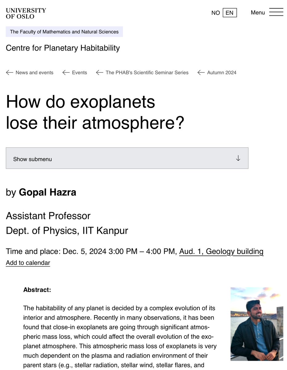 Looking forward to delivering a seminar this Thursday 5th Dec at the Centre for Planetary Habitability, University of Oslo, Norway on the exoplanet atmosphere! It will be great to catch up with friends &amp; colleagues who are in Oslo and around 😍

mn.uio.no/phab/english/n…