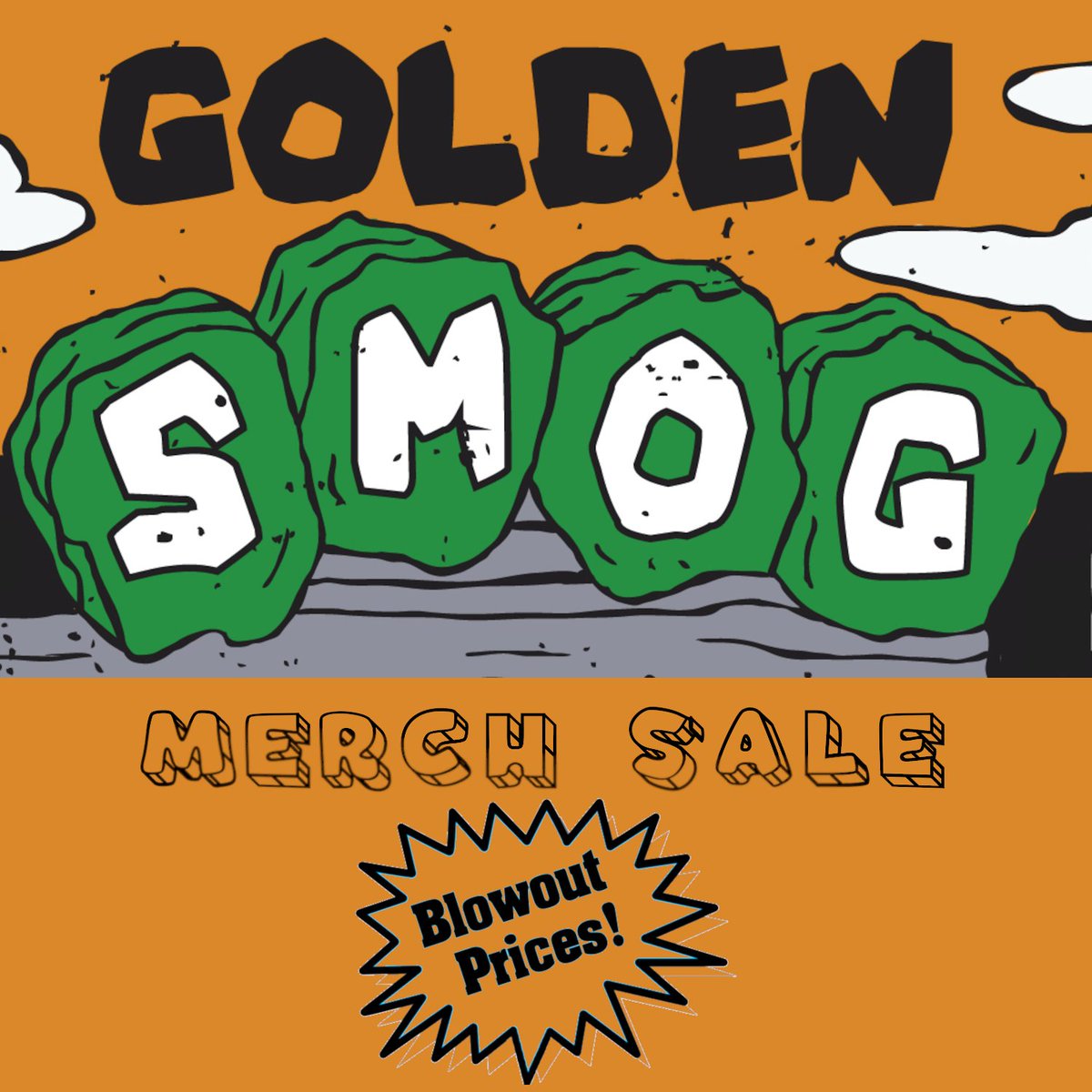 golden_smog's tweet photo. CYBER MONDAY
Golden Smog Merch Sale 
Priced to move 
SHOP: https://t.co/xQklNB0rdn https://t.co/DMDhpPJPOR