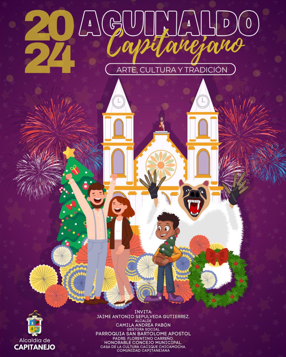 Capialcaldia's tweet photo. La Administración Municipal te invita a ser parte del Aguinaldo Capitanejano 2024, una fiesta que honra nuestras tradiciones, nos conecta con nuestra historia y nos llena de orgullo como capitanejanos. https://t.co/FDxR7VWo2C