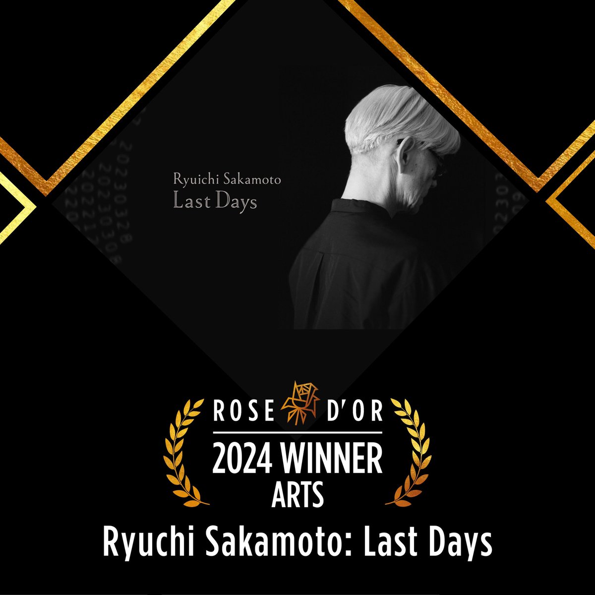 Congratulations to Ryuichi Sakamoto: Last Days, Winner of the Rose d’Or Award for Arts
#RosedOrAwards #Rosedor #awards #ryuichisakamoto