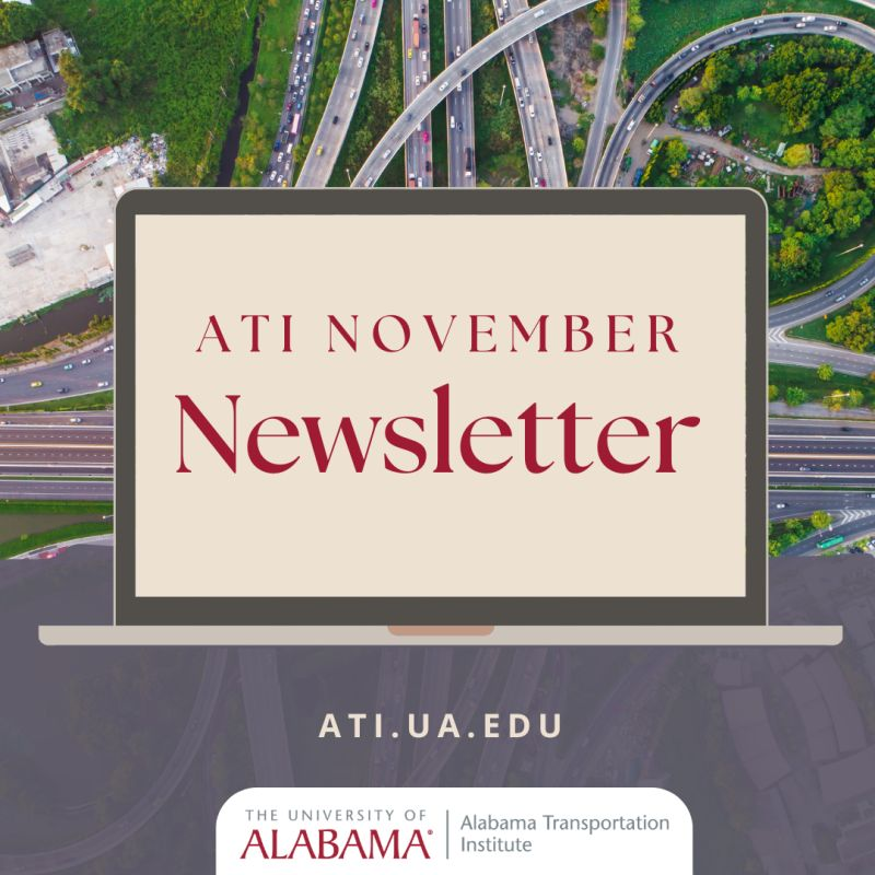 Catch up on our new projects in our November newsletter  with <a href="/CR2C2UTC/">Center for Regional & Rural Connected Communities</a>, <a href="/TTITAMU/">Texas A&M Transportation Institute</a>, and <a href="/ALDOT/">ALDOT</a>.
lnkd.in/gcfEwkBk

#transportationnews #childpassengersafety #ruralroads