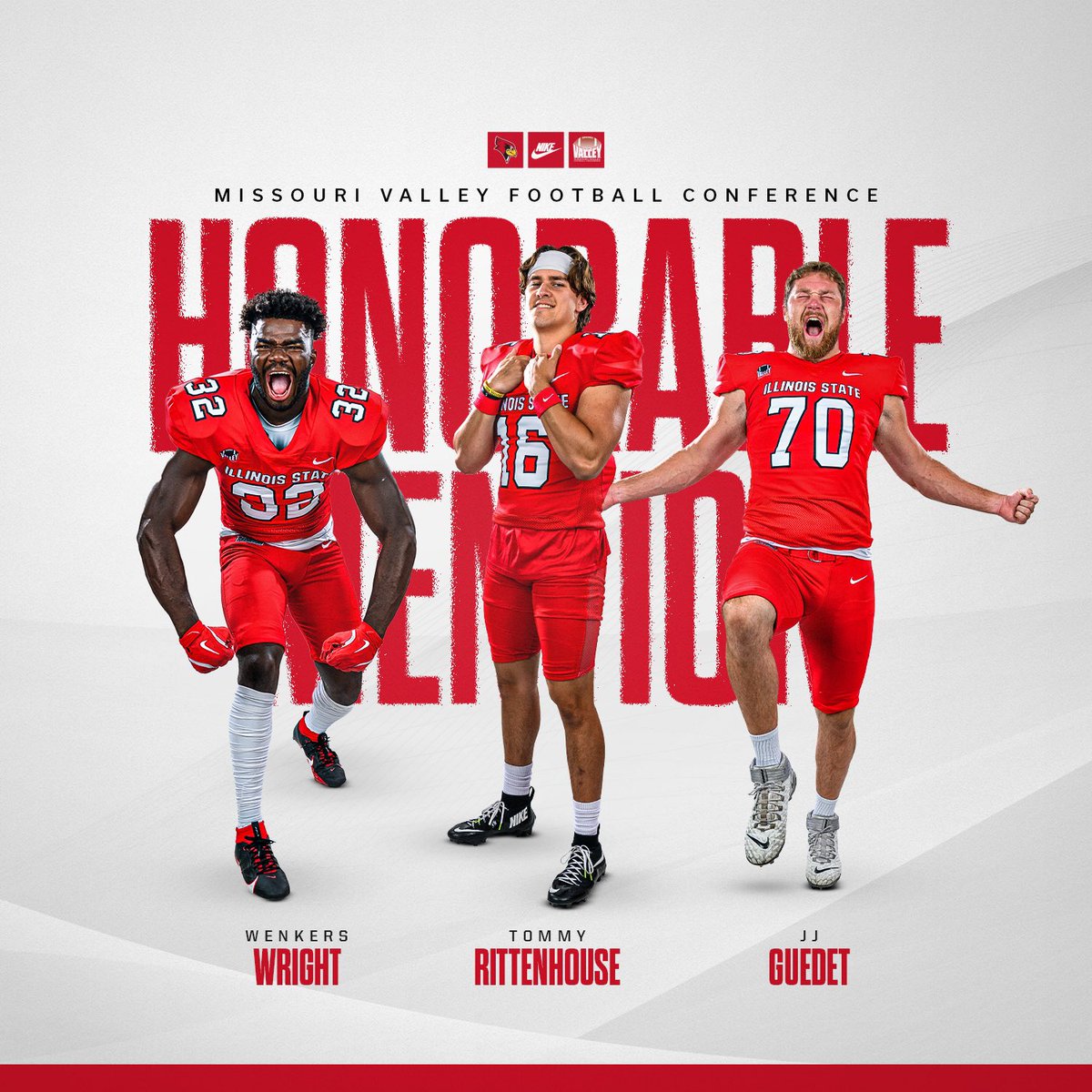 Illinois State Football (@redbirdfb) on Twitter photo Props to our 6️⃣ <a href="/ValleyFootball/">Valley Football</a> Honorable Mention team selections: <a href="/AmirAbdullah52/">Amir Abdullah</a>, <a href="/Ryan_Gudaitis_/">Ryan Gudaitis</a>, <a href="/XavierLoyd/">Xavier Loyd</a>, <a href="/WrightWenkers/">Wenkers Wright</a>, <a href="/TommyRitt/">Tommy Rittenhouse</a> and <a href="/JGuedet/">JJ_Guedet</a>‼️ Props to our 6️⃣ <a href="/ValleyFootball/">Valley Football</a> Honorable Mention team selections: <a href="/AmirAbdullah52/">Amir Abdullah</a>, <a href="/Ryan_Gudaitis_/">Ryan Gudaitis</a>, <a href="/XavierLoyd/">Xavier Loyd</a>, <a href="/WrightWenkers/">Wenkers Wright</a>, <a href="/TommyRitt/">Tommy Rittenhouse</a> and <a href="/JGuedet/">JJ_Guedet</a>‼️