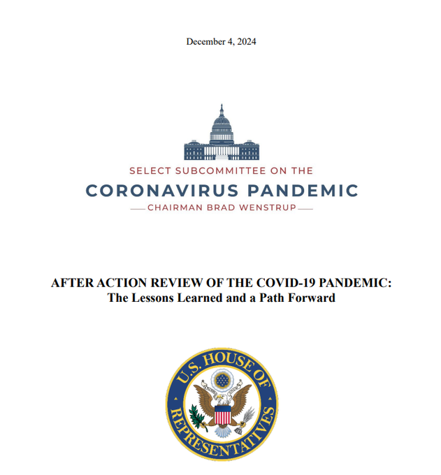 The House released their 500+ page report on the COVID-19 pandemic.

key findings:

1.  COVID-19 likely originated from a lab-related incident in Wuhan, linked to gain-of-function research funded with U.S. taxpayer dollars. 

2. Over $200B in relief funds lost to fraud, with