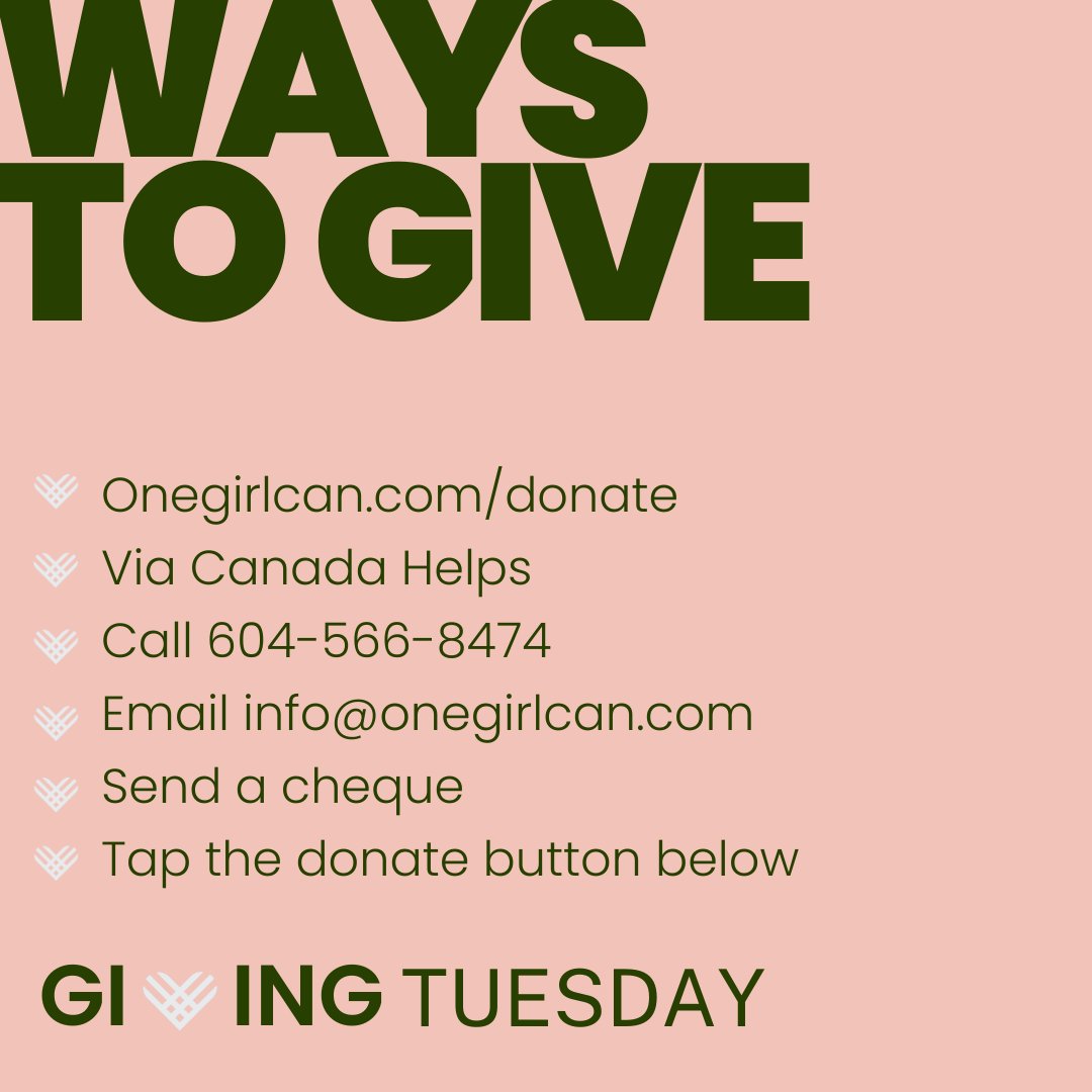 This #GivingTuesday there are many ways you can give to #OneGirlCan to help empower girls and young women through education.
Visit onegirlcan.com/donate - Thank You!