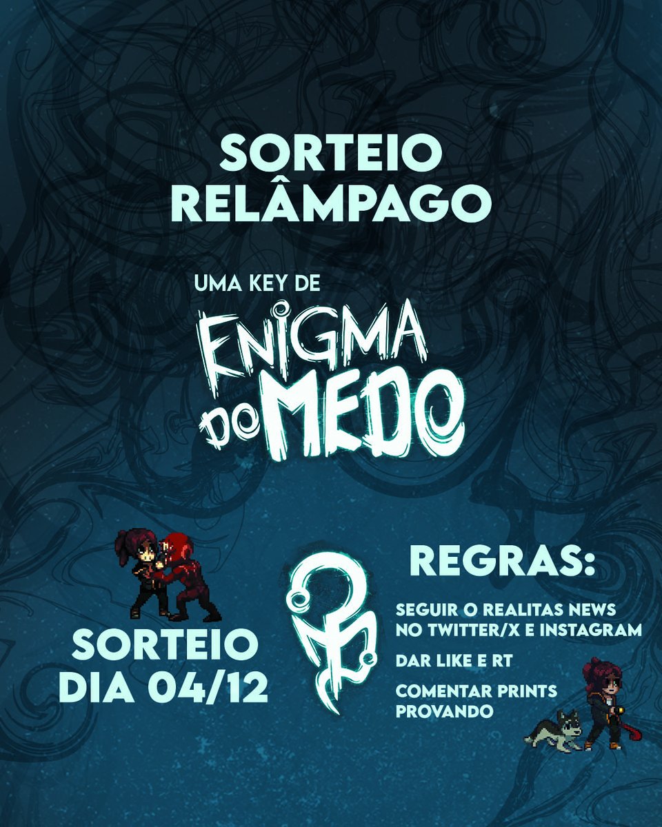 SORTEIO RELÂMPAGO: Comemorando o lançamento de Enigma do Medo! 💙

Para celebrar, o Realitas News vai sortear a edição "Bundle do Medo" que inclui uma Chave Enigma do Medo, Season Pass, Soundtrack Digital, Artbook Digital e Webcomic!

Para concorrer:
• Dê LIKE e RT nesse post
•