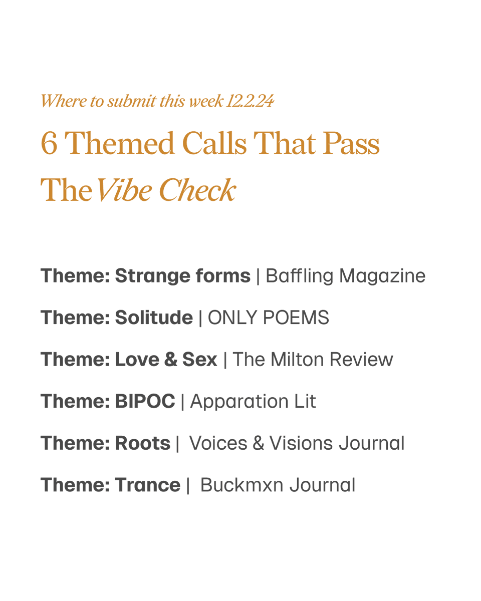 Where to submit this week✨ 

We got some themed calls for ya today