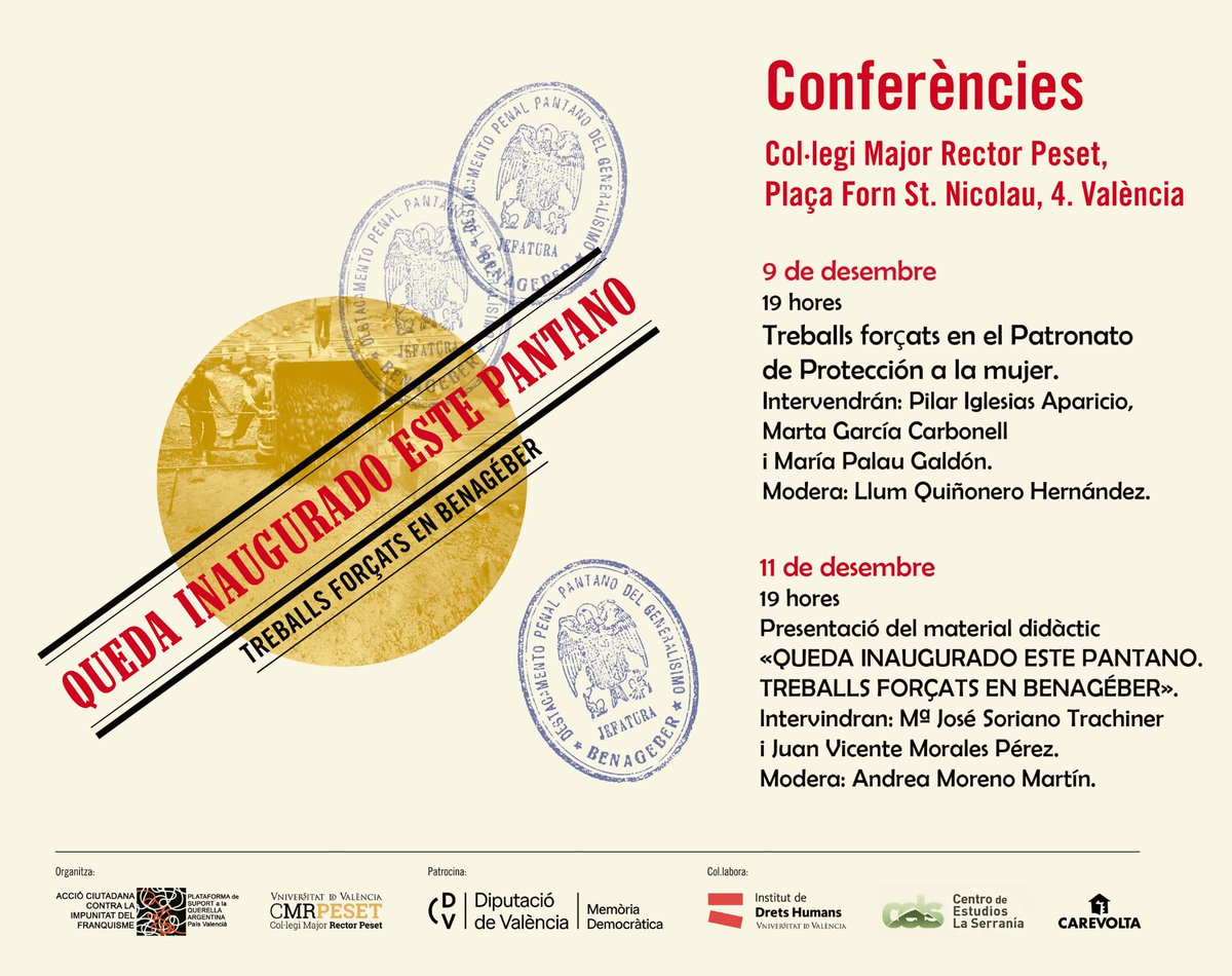 🕖19 hores al Col·legi Major Rector Peset:

🗓Dilluns dia 9: Treballs forçats en el Patronat de Protecció a la dona