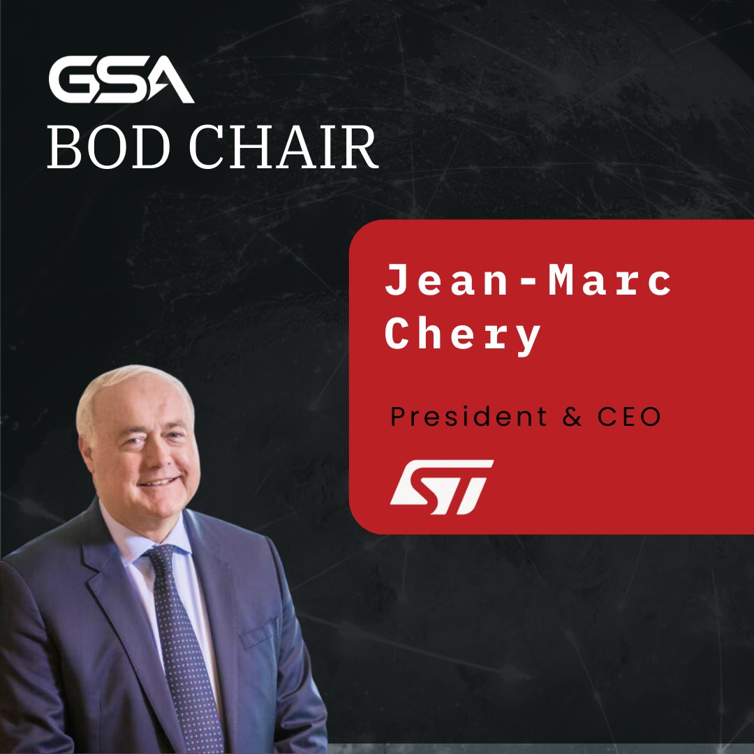 GlobalSemi's tweet image. We are honored to announce and welcome our newest GSA Board of Directors Chair, Jean-Marc Chéry, President & CEO of @ST_World.
We look forward to welcoming Jean-Marc later this week at the 2024 GSA Awards Celebration.
#semiconductor