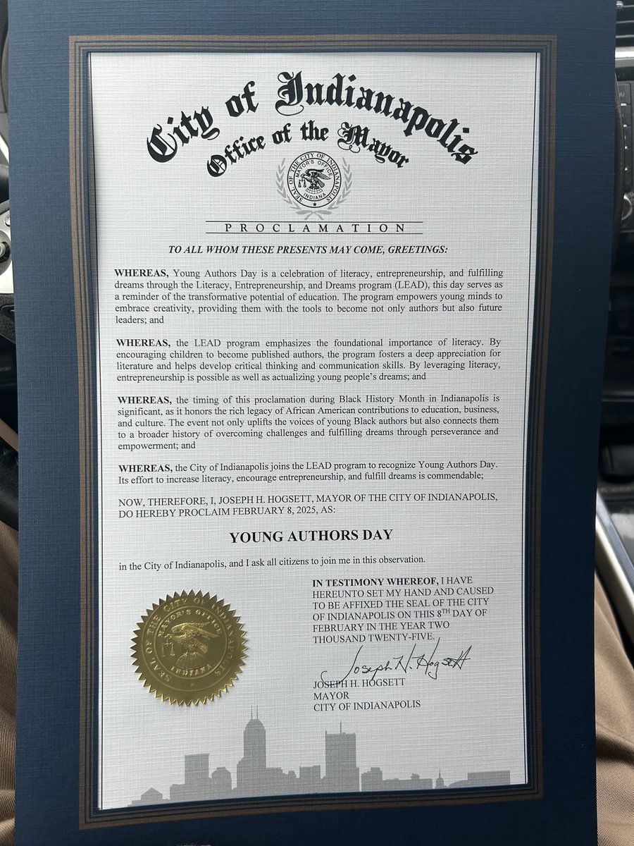 The city has recognized my program, LEAD (Literacy, Entrepreneurship, and Dreams). Now, my birthday, February 8th, will officially be Young Authors Day in Indianapolis.  (1/5 continued thread)