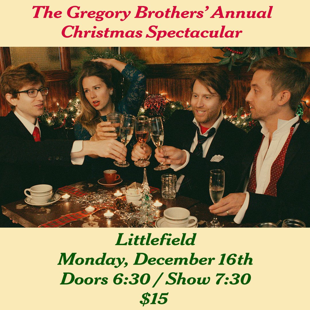 🎄🎄🎄Our Annual Christmas show is BACK this year at <a href="/littlefieldnyc/">littlefield</a>! Come one, come all, to the coziest night of the year! Tickets here —eventbrite.com/e/the-gregory-…