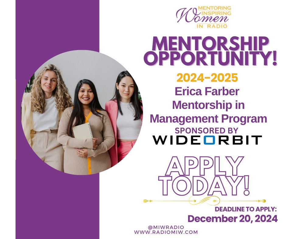 The application for the Erica Farber Mentorship in Management has been extended until December 20th!  This mentorship, sponsored by Wide Orbit, is a career changing opportunity to work with a dedicated mentor on all aspects of your professional path.  
miw.secondstreetapp.com/2025-Erica-Far…
