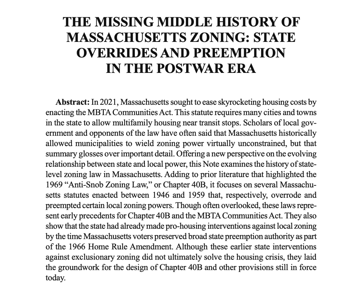 Happy to share that <a href="/BCLawReview/">Boston College Law Review</a> just published my Note, "The Missing Middle of Massachusetts Zoning History" (link below). Many thanks to @JohnInfranca , <a href="/dsfarbman/">Dan Farbman</a> , and my tireless team of editors. If anyone reads this, I'd love to hear your thoughts!