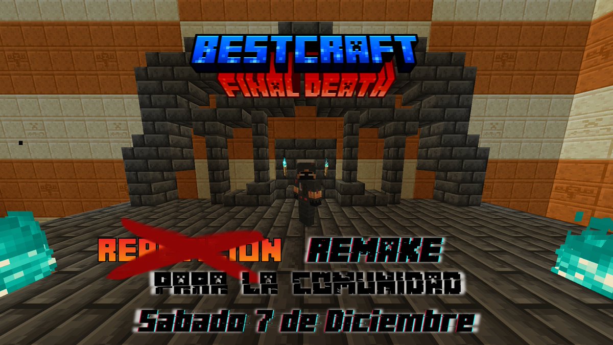 Este sábado 7 de diciembre se hará un REMAKE de #BestcraftFinalDeath para toda la comunidad, espero ver a muchos huidos de la justicia... 🔪 

Ah y comentar que se dará al campeón de el Remake un cupo directo a la segunda edición del evento.  

DISCORD:
discord.gg/7tuz88f7hA