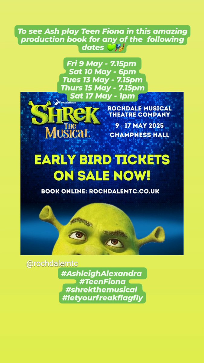 entertainer_ash's tweet photo. To see Ash play Teen Fiona in this amazing production book for any of the  following dates 💚🎭

Fri 9 May - 7.15pm 
Sat 10 May - 6pm
Tues 13 May - 7.15pm
Thurs 15 May - 7.15pm
Sat 17 May - 1pm

#AshleighAlexandra 
#TeenFiona
#shrekthemusical 
#letyourfreakflagfly https://t.co/28KI10NNC1