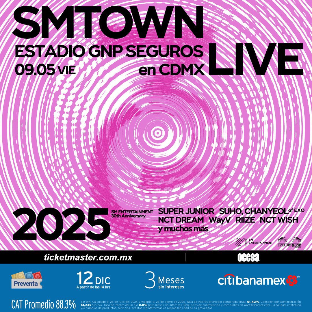 ticketelhamster's tweet photo. 🚨SM TOWN LIVE 
📍 Estadio GNP Seguros
📅 9 de Mayo 2025

🎫Preventa Fans 9 de Diciembre 11 AM (Con membresías weverse)
🎫Preventa Banamex 12 de Diciembre  2:00 PM
🎫Venta general 13 de Diciembre 2 PM

⚠️Más detalles en breve.

#SMTOWN_LIVE_TOUR #SMTOWN_LIVE_MEXICO_CITY
#SMTOWN_Family #SMTOWN #SM_30thAnniversary
#SMTOWN2025 #SMTOWN_LIVE