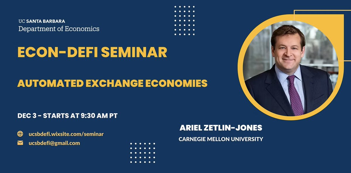 UCSBDeFi's tweet image. Almost there! Come join our seminar tomorrow as a break from intense finals study with Prof. Zetlin-Jones about automated exchange economics @ 9:30am!
Zoom link: ucsb.zoom.us/j/81553018122
#ucsbdefi #gradforgrad