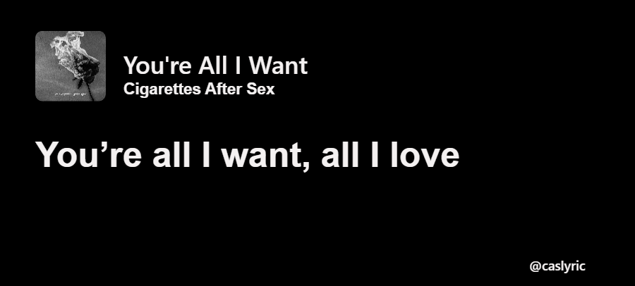 Cigarettes After Sex Lyrics (@caslyric) on Twitter photo 