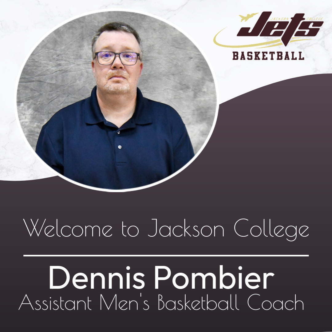 Jackson College Men's Basketball (@jets_mbb) on Twitter photo Welcome Dennis Pombier as the new Jackson College Assistant Men's Basketball Coach. Dennis brings a great basketball mind with several years of coaching high school basketball. Dennis has already made an impact on the recruiting trail. <a href="/JCJetsAC/">Dennis Pombier</a> <a href="/JCJetsAthletics/">Jets Athletics</a> <a href="/Coach__CJ/">Chris Johnston</a> Welcome Dennis Pombier as the new Jackson College Assistant Men's Basketball Coach. Dennis brings a great basketball mind with several years of coaching high school basketball. Dennis has already made an impact on the recruiting trail. <a href="/JCJetsAC/">Dennis Pombier</a> <a href="/JCJetsAthletics/">Jets Athletics</a> <a href="/Coach__CJ/">Chris Johnston</a>