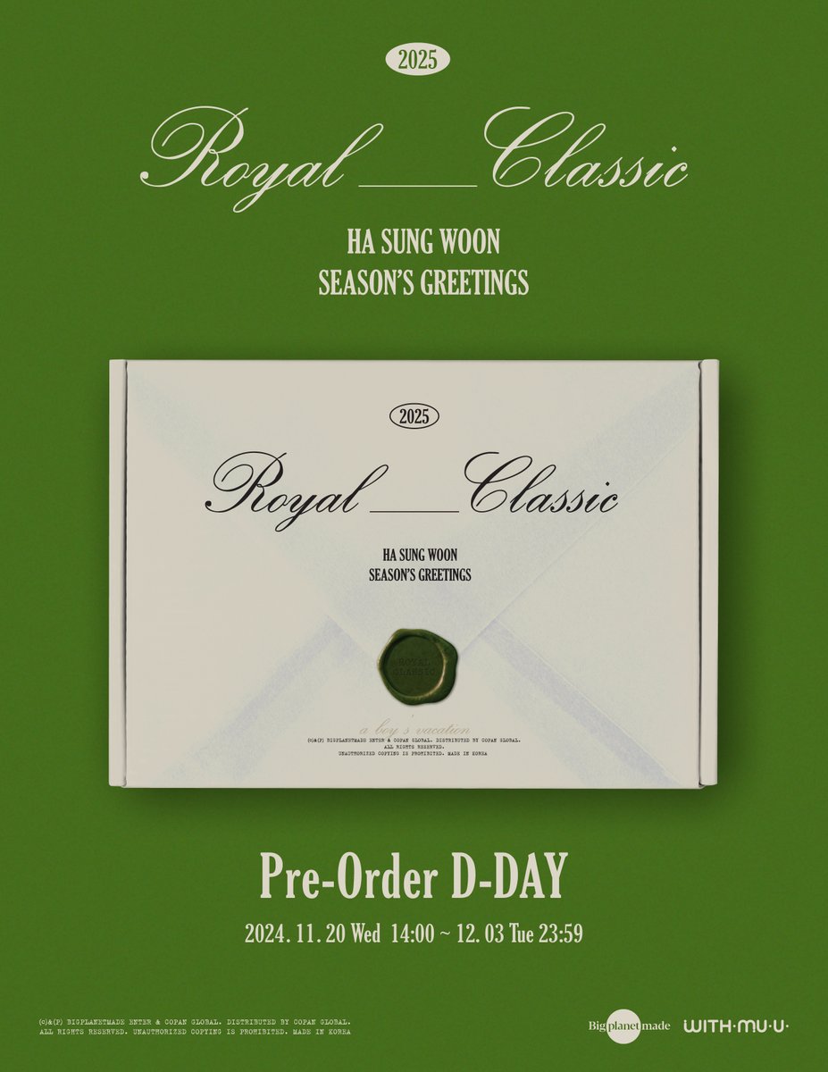 BPM_HSW's tweet photo. [#하성운] 📢 

하성운 (HA SUNG WOON)
2025 SEASON'S GREETINGS
[ROYAL CLASSIC] 

시즌 그리팅 예약 판매 마감 D-day

Pre-Order
2024.11.20. (WED) 2PM ~
2024.12.03. (TUE) 11:59PM

🔗 https://t.co/cKyNQ81X95

#HASUNGWOON #ROYAL_CLASSIC https://t.co/53yEz6NzgS