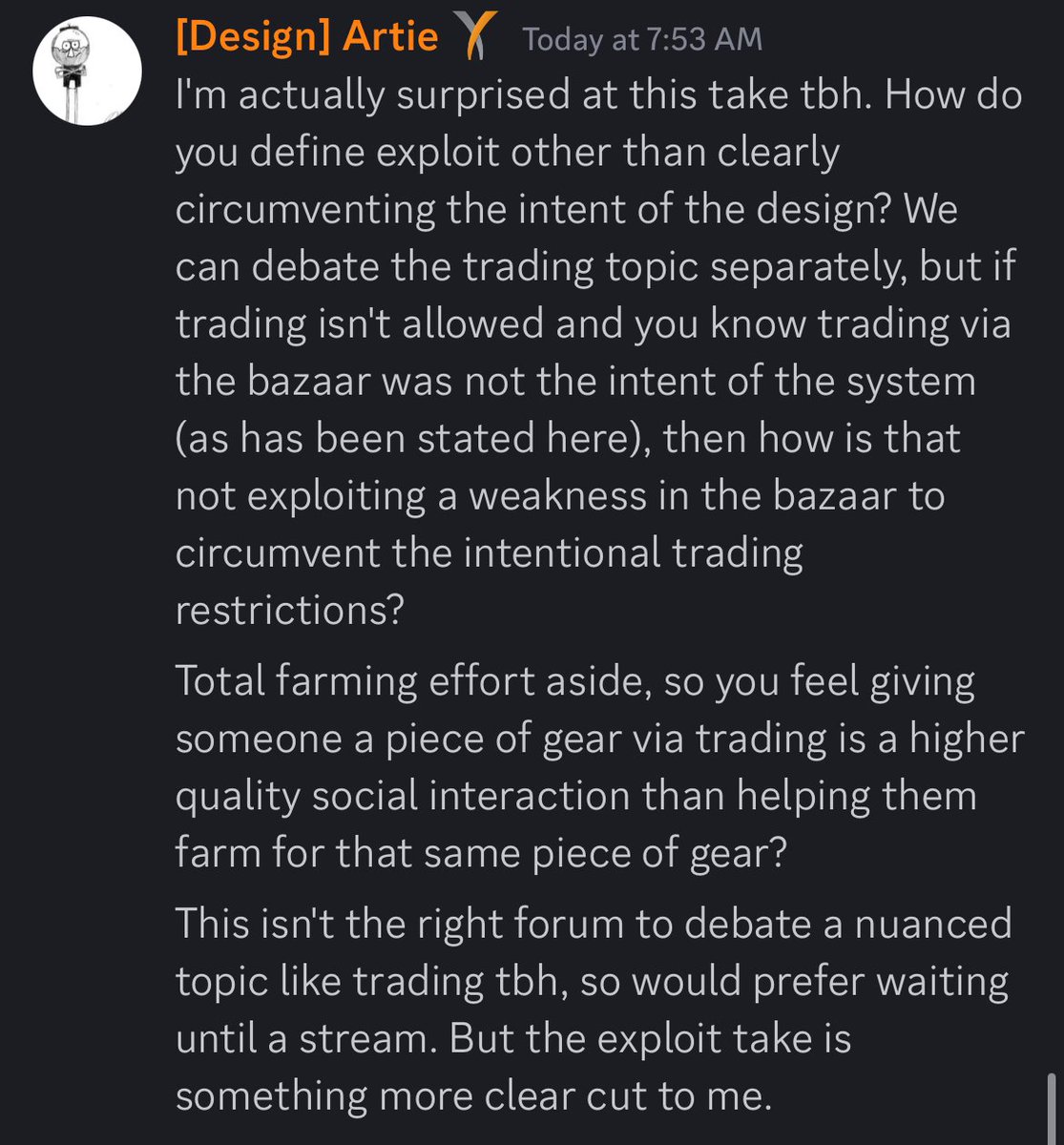 theatmoplex's tweet image. ARTIE: "I see others complain that the change favors bots but are they really saying that this benefit is only there because the trading exploit was removed?" 

Later adds: "...trading via the bazaar... how is that not exploiting a weakness... to circumvent trading restrictions?"