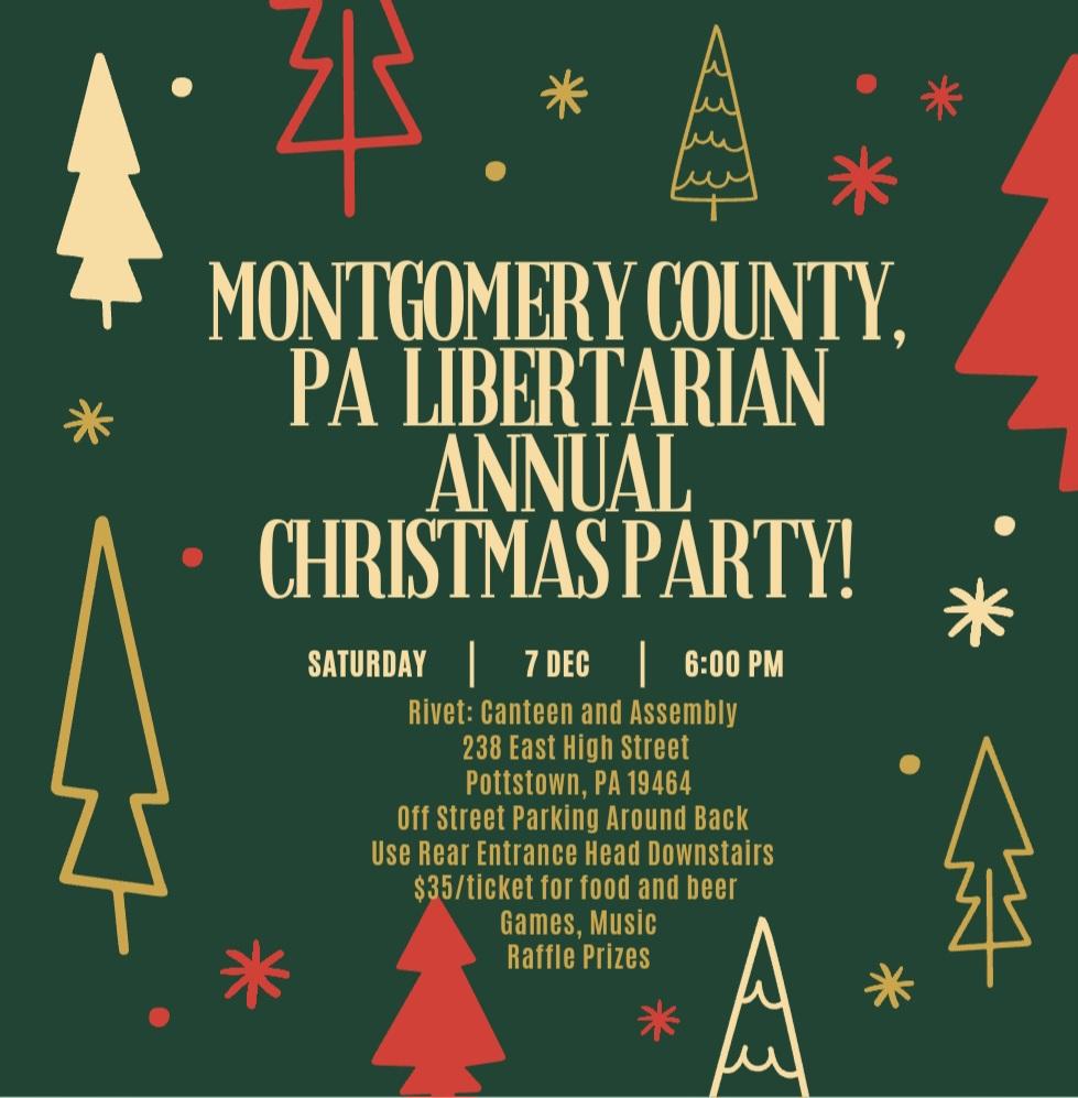 Check out Montgomery County Libertarian Party's Christmas Party, coming up this Saturday!