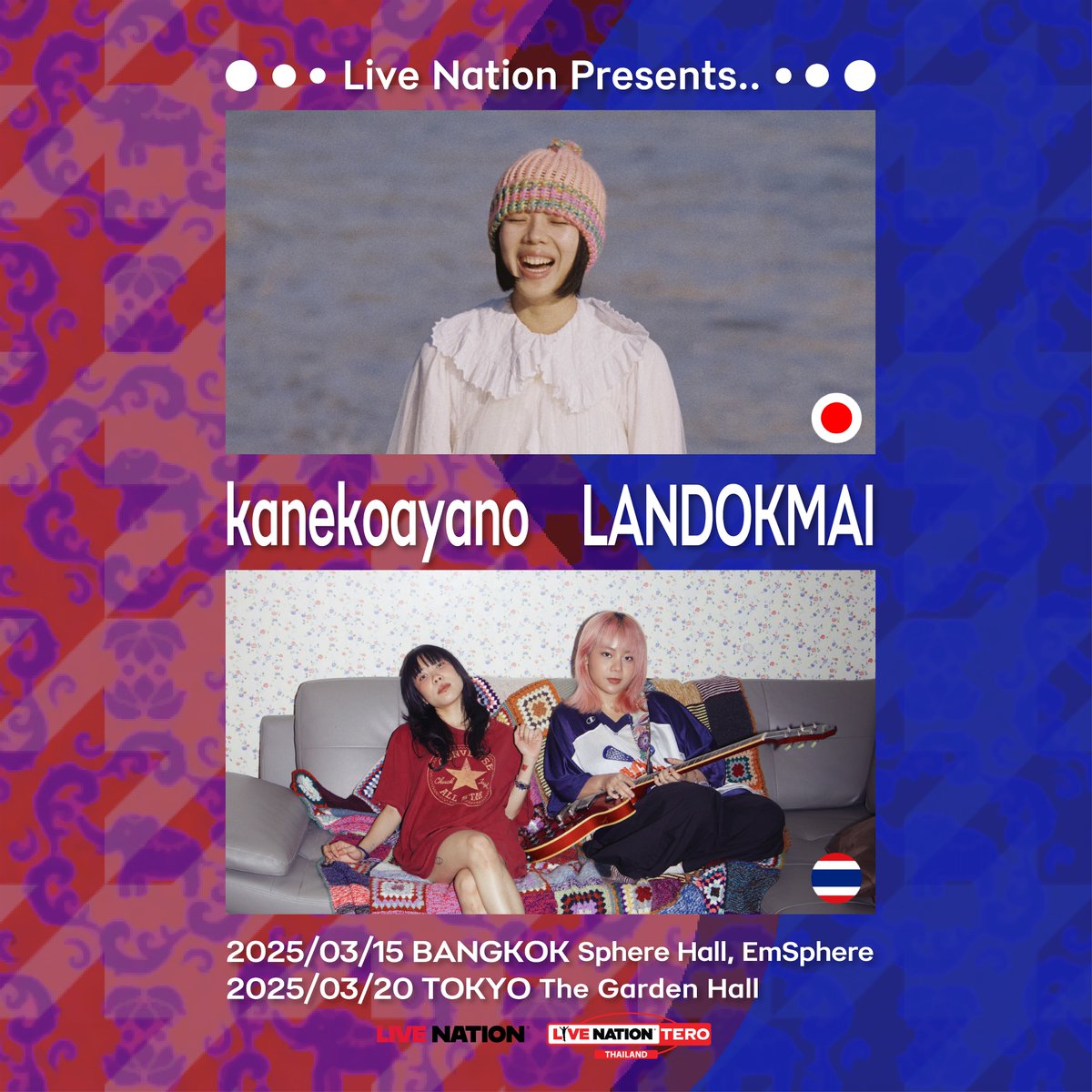 🌟Live info🌟
We are happy to inform you that we will perform in Bangkok and Tokyo with LANDOKMAI.

This is our first time in Bangkok and we look forward to seeing you all  in March 2025✴︎

livenation.co.jp