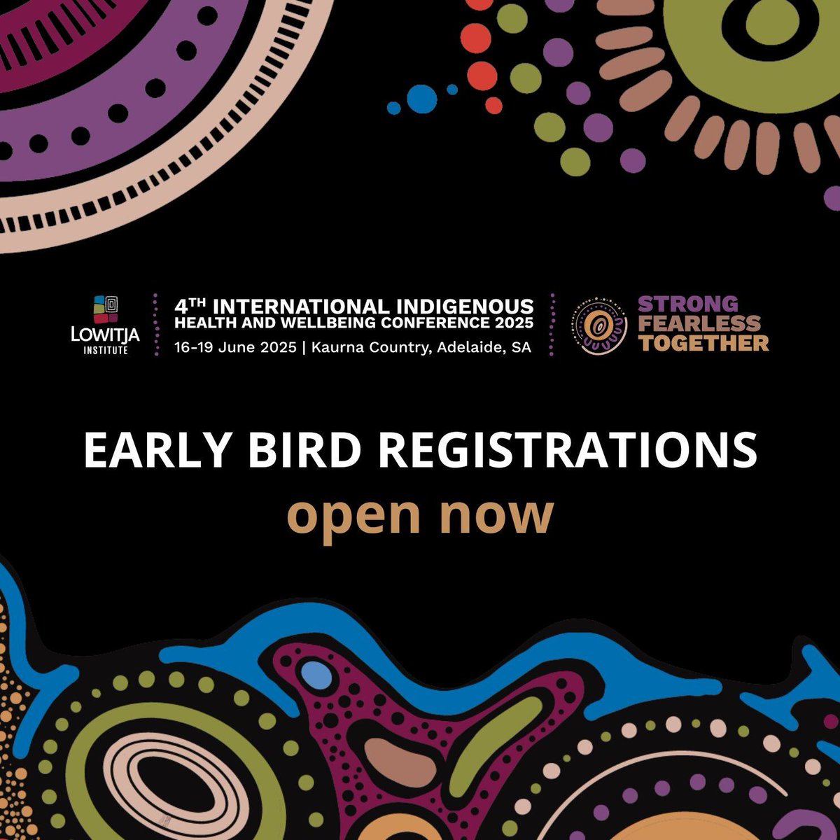 Early Bird Registrations for for the 4th International Indigenous Health and Wellbeing Conference 2025 are now open! 

Register today: hubs.li/Q02-4wYG0

#Lowitja2025