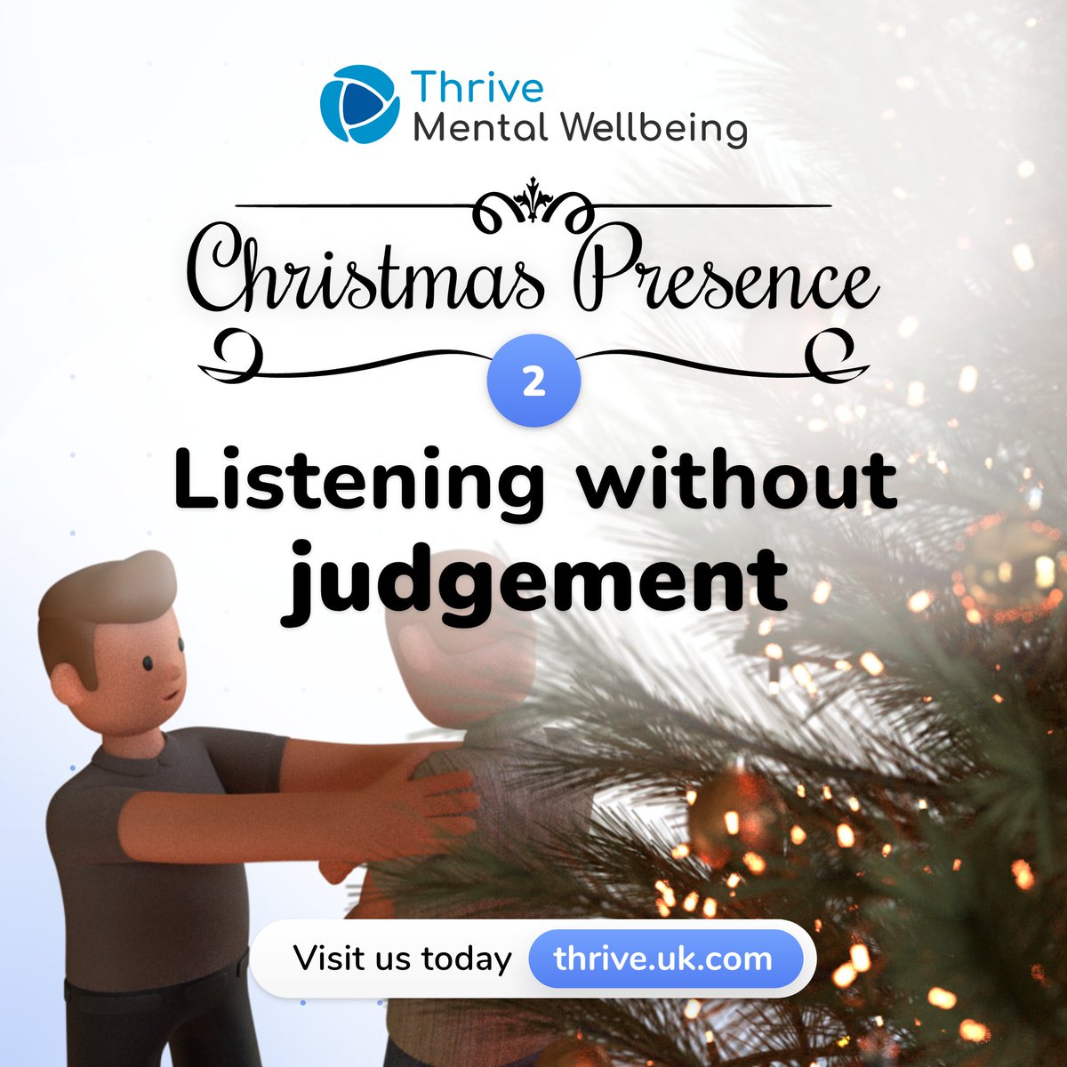 ThriveAppsUK's tweet image. #DayTwo of giving the gift of #ChristmasPresence - Listening without judgement

Listening to someone without judging can help others to open up and process how they’re feeling. Ensure you give them a safe space to do so, and let them share what they feel comfortable with.