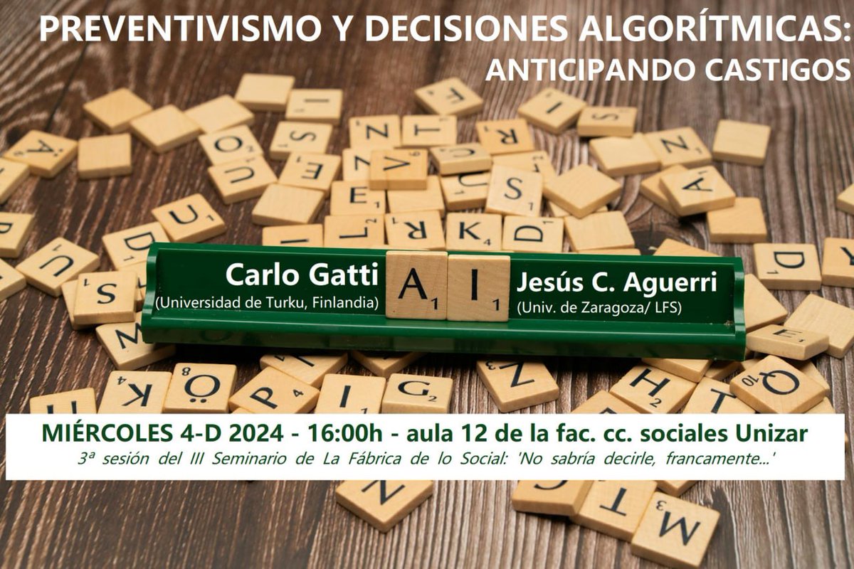 Mañana miércoles, Seminario Permanente: "Anticipando castigos. Preventismo y decisiones algorítmicas", con Carlo Gatti, de la Universidad de Turku, y nuestro querido Jesús C. Arregui. ¡No te lo pierdas!