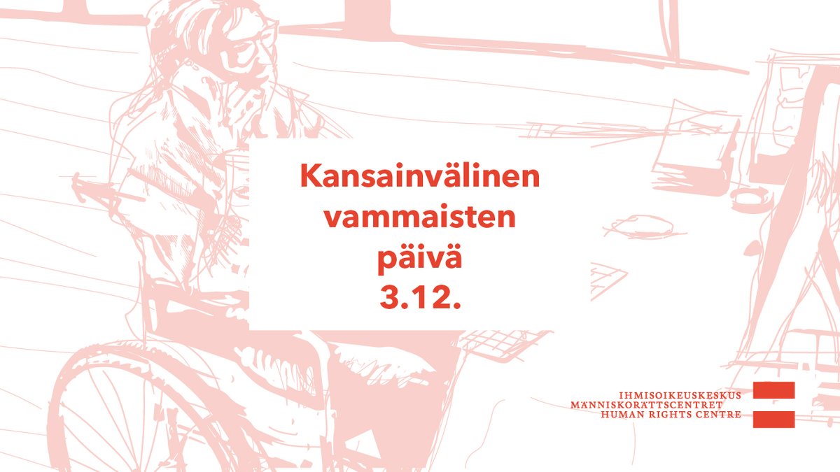 Ihmisoikeuskeskus (@fin_nhri) on Twitter photo Hyvää kansainvälistä vammaisten päivää!
Vammaispalvelulain mukaiset palvelut ovat välttämättömiä, jotta vammaiset ihmiset voivat kouluttautua, perustaa perheen, tehdä töitä ja elää yhteiskunnassa kuten muutkin. <a href="/FIN_NHRI/">Ihmisoikeuskeskus</a> Hyvää kansainvälistä vammaisten päivää!
Vammaispalvelulain mukaiset palvelut ovat välttämättömiä, jotta vammaiset ihmiset voivat kouluttautua, perustaa perheen, tehdä töitä ja elää yhteiskunnassa kuten muutkin. <a href="/FIN_NHRI/">Ihmisoikeuskeskus</a>